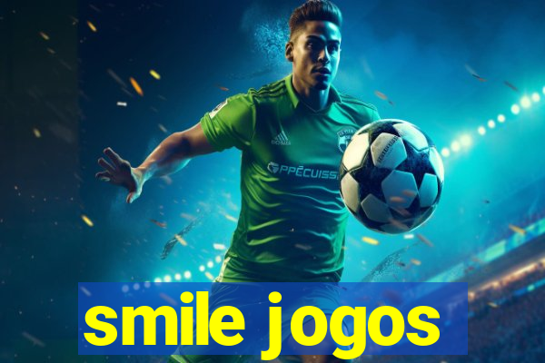 smile jogos